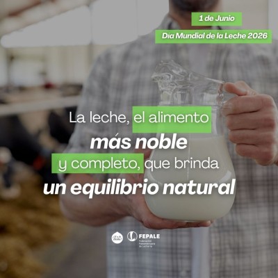 La leche, el alimento más noble y completo, que brinda un equilibrio natural