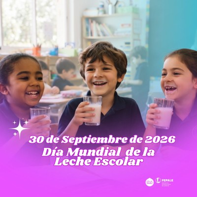 📚 ¡Feliz Día Mundial de la Leche Escolar 2026!🥛✨